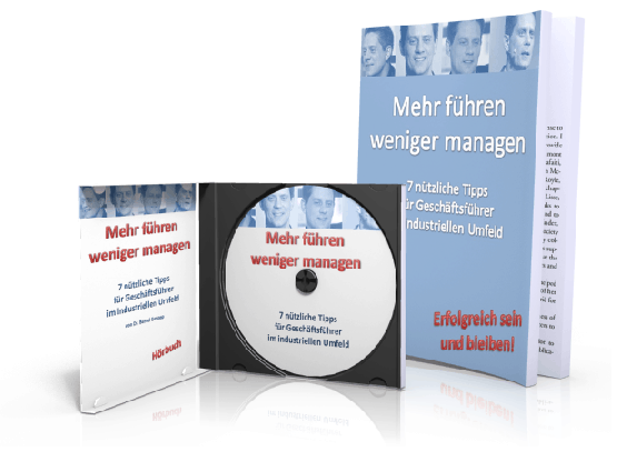 Mehr führen weniger managen Ratgeber und Hörbuch