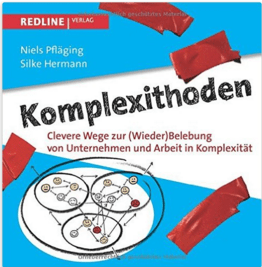 Komplexithoden von Niels Pfläging und Silke Hermann