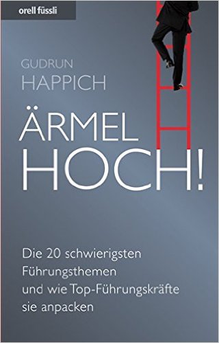 Top-Management: Gudrun Happichs Buch "Ärmel hoch"