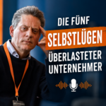 Die 5 Selbstlügen